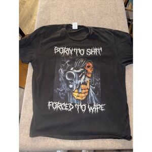 Teen Hearts Funny Graphic T-shirt XL Born To Sh.t Forced To Wipe" Skeleton Gun